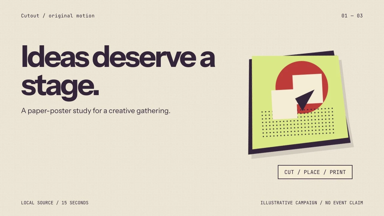 Cutout: Cut-paper posters, offset ribbons and bold ink shapes. Physical assembly for campaigns.